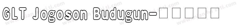 GLT Jogoson Budugun字体转换